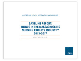 CHIA Publishes First Report on the Massachusetts Nursing Facility Industry